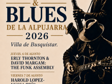 XIX FESTIVAL DE JAZZ &amp; BLUES DE LA ALPUJARRA 2026 Villa de Busquístar - 6, 7 y 8 de agosto 2026